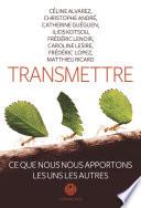 Transmettre