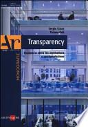 Transparency. Facciate in vetro tra architettura e sperimentazione