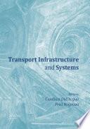Transport Infrastructure and Systems