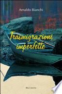 Trasmigrazioni imperfette