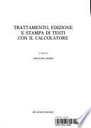 Trattamento, edizione e stampa di testi con il calcolatore