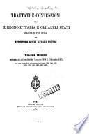 Trattati e convenzioni fra il regno d'Italia e gli altri stati
