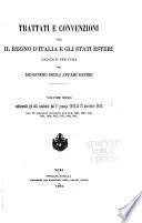 Trattati e convenzioni fra il regno d'Italia ed i governi esteri