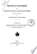 Trattati e convenzioni tra il Regno d'Italia e gli Stati esteri