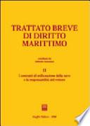 Trattato breve di diritto marittimo