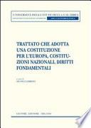 Trattato che adotta una costituzione per l'Europa, costituzioni nazionali, diritti fondamentali