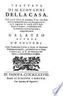 Trattato ... cognominato Galateo ovvero de' costumi. Colla traduzione latina a fronte di Nicolo Fierberto (etc.)