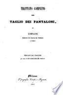 Trattato compiuto del taglio dei pantaloni. Versione dal francese per cura di Giovanni Müller