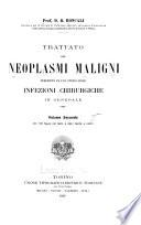 Trattato dei neoplasmi maligni v.2, 1916