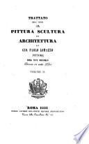 Trattato dell' arte della pittura, scultura ed architettura