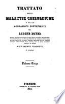 Trattato delle malattie chirurgiche e delle operazioni convenienti del barone Boyer