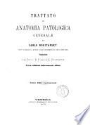 Trattato di anatomia patologica generale di Carlo Rokitansky