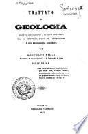 Trattato di geologia, diretto specialmente a fare un confronto tra la struttura fisica del settentrione e del mezzogiorno di Europa