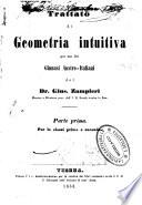 Trattato di geometria intuitiva per uso dei ginnasi austro-italiani