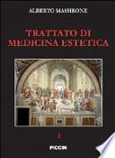 Trattato di medicina estetica
