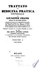 Trattato di medicina pratica universale ... Versione italiana su l'ultima edizione di Lipsia per cura del Dott. Antonio Longhi .... 1,2