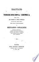 Trattato di Tossicoscopia chimica per uso dei medici e degli speziali incaricati come periti delle analisi chimico-giudiziarie