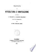 Trattato di viticoltura e vinificazione, ovvero Il presente e l'avvenire enologico dell'Italia meridionale per il prof. Girolamo Caruso