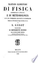 Trattato elementare di fisica sperimentale e applicata e di meteorologia con una numerosa raccolta di problemi