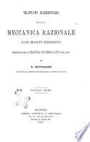 Trattato elementare di meccanica razionale con molti esempii... di G. Battaglini