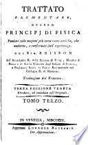 Trattato elementare, ovvero Principj di fisica. Trad. 5 tom. [and plates].