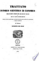 Trattato istorico scientifico ed economico delle macchie e foreste del Gran-ducato toscano con un nuovo regolamento delle acque fluenti per i fianchi scoscesi delle montagne appennine e delle centrali del professore Giuseppe Del Noce