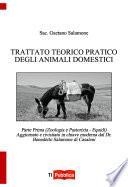 TRATTATO TEORICO PRATICO DEGLI ANIMALI DOMESTICI