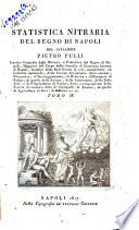 Trattato teorico-pratico su la raccolta del nitro di Pietro Pulli ... Tomo 1. [-2.]