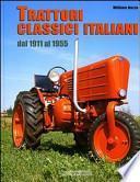 Trattori classici italiani dal 1911 al 1955