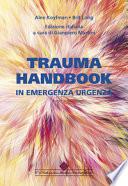Trauma handbook in emergenza urgenza