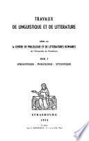 Travaux de linguistique et de littérature