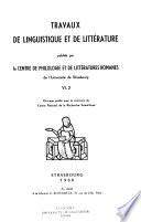 Travaux de linguistique et de littérature