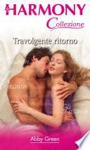 Travolgente ritorno