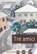 Tre amici