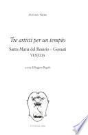 Tre artisti per un tempio