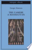 Tre camere a Manhattan