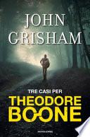 Tre casi per Theodore Boone