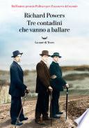 Tre contadini che vanno a ballare