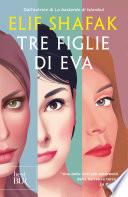 Tre figlie di Eva