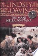 Tre mani nella fontana