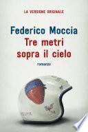 Tre metri sopra il cielo