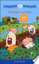 Tre pecore e un'idea