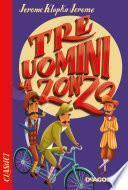 Tre uomini a zonzo