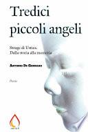 Tredici piccoli angeli: Strage di Ustica. Dalla storia alla memoria
