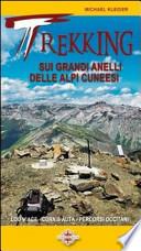 Trekking sui grandi anelli delle Alpi cuneesi. Lou Viage, La Curnis, percorsi occitani