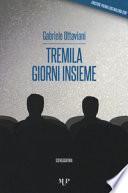 Tremila giorni insieme