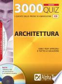 Tremila quiz. Anno accademico 2009-2010. Per le prove di ammissione a: architettura. Con CD-ROM