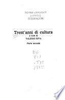 Trent'anni di cultura