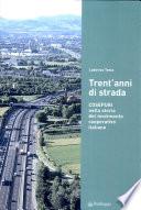 Trent'anni di strada
