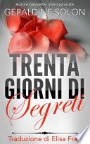 Trenta giorni di segreti